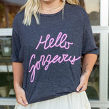 Hello Gorgeous T-Shirt - Pink Peach Boutique