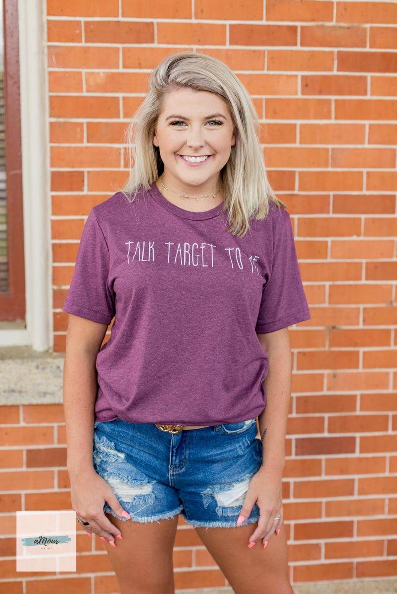 Talk Target To Me Graphic Tee - Pink Peach Boutique